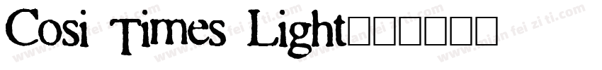 Cosi Times Light字体转换